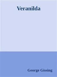 Veranilda - George Gissing - E-Book