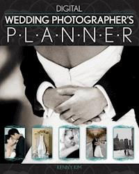 Digital Wedding Photographer's Planner - Kenny Kim - E-Book