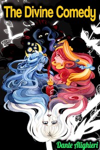 The Divine Comedy - Dante Alighieri - Dante Alighieri - E-Book