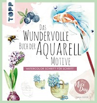 Das wundervolle Buch der Aquarell-Motive - Tanja Geier - E-Book