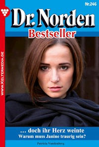 … doch ihr Herz weinte - Patricia Vandenberg - E-Book