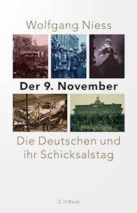 Der 9. November - Wolfgang Niess - E-Book