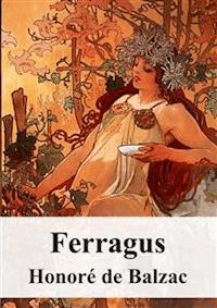 Ferragus - Honore de Balzac - E-Book