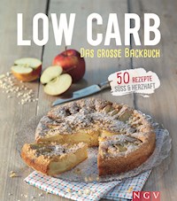 Low Carb - Das große Backbuch - Anne Peters - E-Book