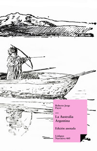 La Australia argentina - Roberto Jorge Payró - E-Book