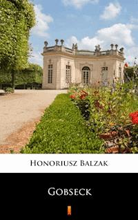 Gobseck - Honoriusz Balzak - E-Book