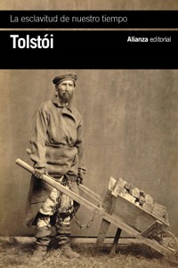 La esclavitud de nuestro tiempo - Lev Tolstói - E-Book