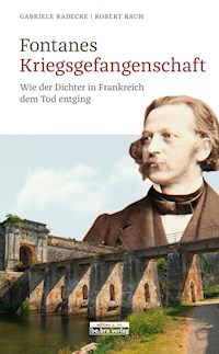Fontanes Kriegsgefangenschaft - Gabriele Radecke - E-Book