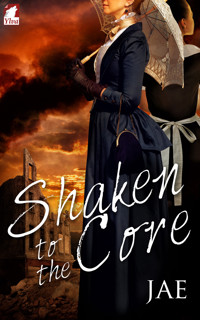 Shaken to the Core - Jae - E-Book