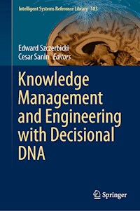 Knowledge Management and Engineering with Decisional DNA -  - E-Book