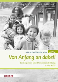 Von Anfang an dabei! - Raingard Knauer - E-Book