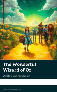The Wonderful Wizard of Oz - Frank Baum - kostenlos E-Book