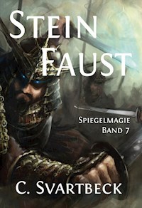 Steinfaust - Chris Svartbeck - E-Book