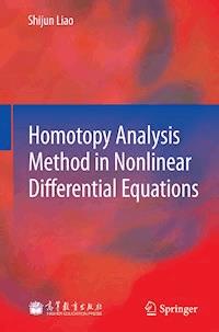 Homotopy Analysis Method in Nonlinear Differential Equations - Shijun Liao - E-Book