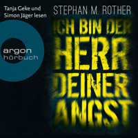 Ich bin der Herr deiner Angst - Hauptkommissar Jörg Albrecht ermittelt, Band 1 (Gekürzte Lesefassung) - Stephan M. Rother - Hörbuch