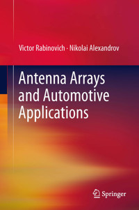 Antenna Arrays and Automotive Applications - Victor Rabinovich - E-Book