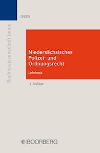Niedersächsisches Polizei- und Ordnungsrecht - Jörn Ipsen - E-Book
