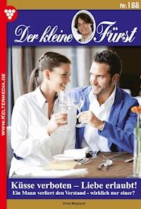 Küsse verboten – Liebe erlaubt! - Viola Maybach - E-Book