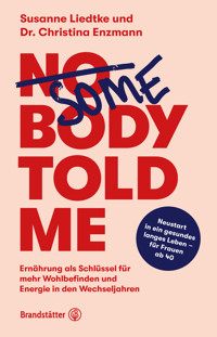Somebody told me - Susanne Liedtke - E-Book