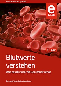Blutwerte verstehen - Vera Zylka-Menhorn - E-Book