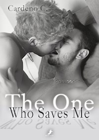 The One Who Saves Me - Cardeno C. - E-Book