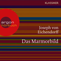Das Marmorbild (Ungekürzte Lesung) - Joseph von Eichendorff - Hörbuch