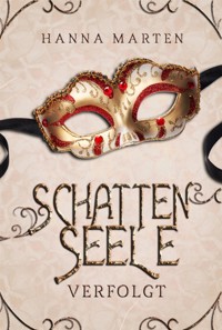 Schattenseele - Hanna Marten - E-Book
