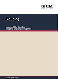 6 aus 49 - Walter Eichenberg - E-Book