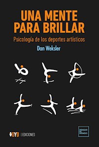 Una mente para brillar - Dan Weksler - E-Book