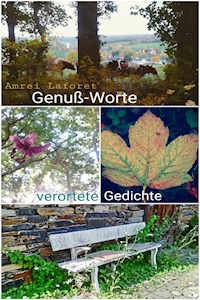 Genußworte - Amrei Laforet - E-Book