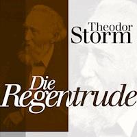 Die Regentrude - Theodor Storm - Hörbuch