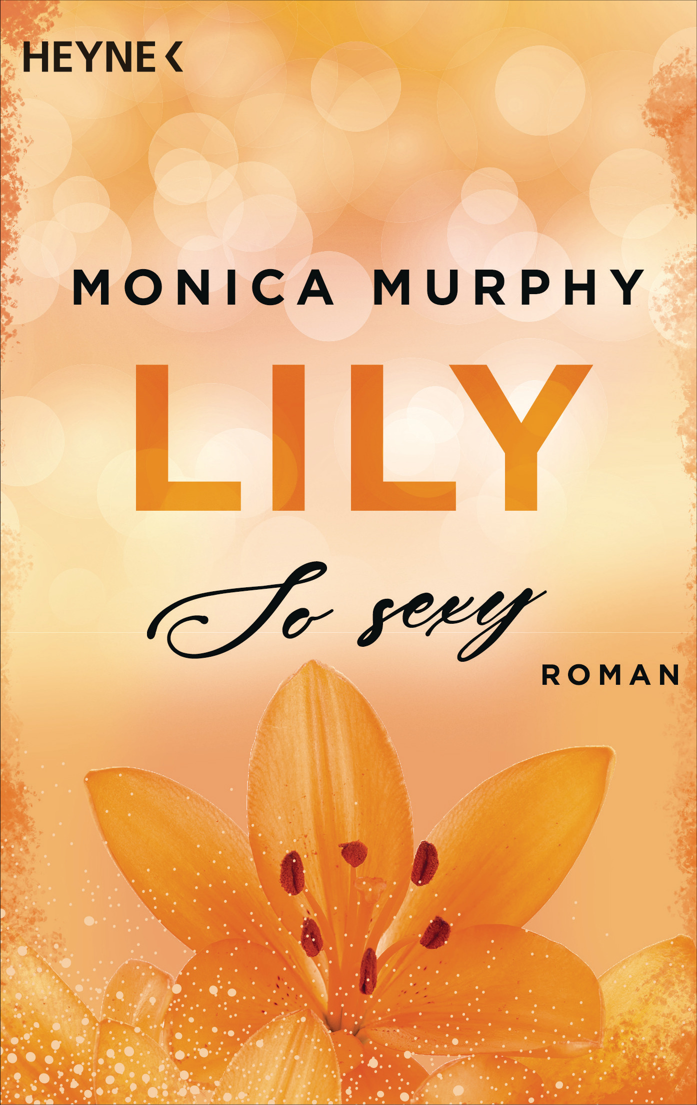 Lily - So sexy - Monica Murphy - E-Book