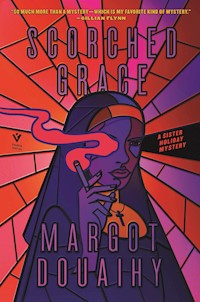 Scorched Grace - Margot Douaihy - E-Book