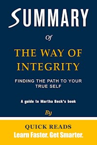Summary of The Way of Integrity - Quick Reads - E-Book