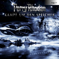 Perry Rhodan, Folge 17: Kampf um den Speicher - Perry Rhodan - Hörbuch