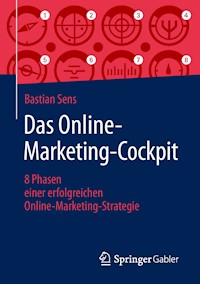 Das Online-Marketing-Cockpit - Bastian Sens - E-Book