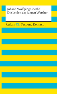 Die Leiden des jungen Werther. Textausgabe mit Kommentar und Materialien - Johann Wolfgang Goethe - E-Book