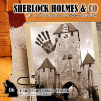 Sherlock Holmes & Co, Folge 6: Der überflüssige Finger - Markus Winter - Hörbuch