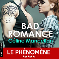 Bad Romance - Céline Mancellon - Hörbuch