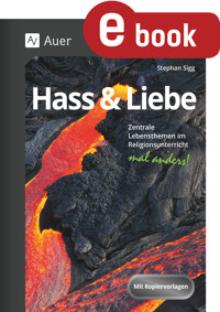 Hass & Liebe - Stephan Sigg - E-Book