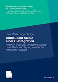 Aufbau und Ablauf einer IT-Integration - Jana Maria Guggenberger - E-Book