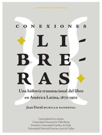 Conexiones libreras - Juan David Murillo Sandoval - E-Book
