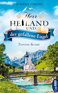 Herr Heiland und der gefallene Engel - Johann Simons - E-Book