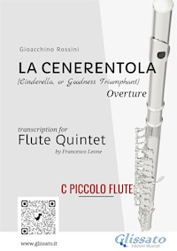 La Cenerentola - Flute Quintet (C piccolo Flute) - Gioacchino Rossini - E-Book