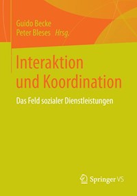 Interaktion und Koordination -  - E-Book