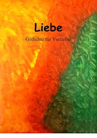 Liebe - Gedichte für Verliebte - Peter Havelka - E-Book