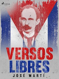 Versos libres - José Martí - E-Book