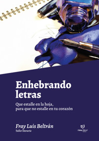 Enhebrando letras - Clelia Arevalo - E-Book