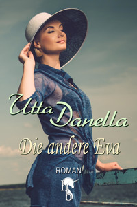 Die andere Eva - Utta Danella - E-Book