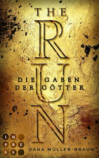 The Run 2: Die Gaben der Götter - Dana Müller-Braun - E-Book